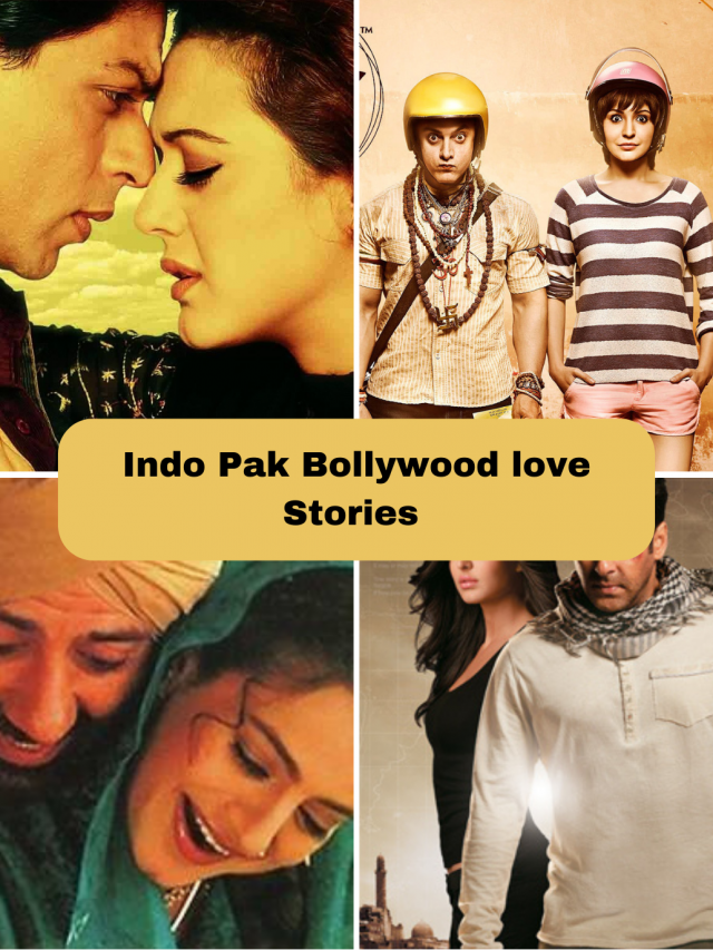 Indo Pak Bollywood love Stories | भारत-पाक बॉलीवुड  प्रेम कहानियां